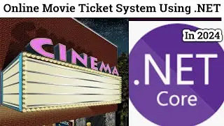 Part 1 | Online Movie Ticket System Using ASP.NET Core | project in c# | asp.net core projects