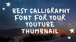 TOP 10.. 🌸 Best Calligraphy Font #1 For Your Youtube Thumbnail, Books, Letter And Handwriting Fonts