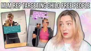 MLM REP TARGETING CHILD FREE PEOPLE