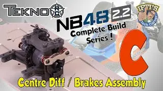 #03 Tekno NB48 2.2 - BUILD SERIES - Kit Bag C : Centre Diff / Brakes Assembly