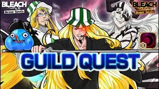 VERY HARD GUILD QUEST SQUAD 0 & HUMAN MELEE EASY CLEAR! YUMICHIKA DAY!  Bleach: Brave Souls!