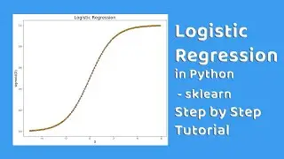 Step by Step Tutorial on Logistic Regression in Python | sklearn |Jupyter Notebook