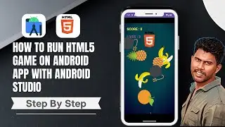 You Won't Believe How Easy it is to Run HTML5 Games on Android with Android Studio