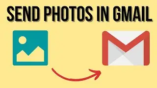 How to Send Photo in Gmail