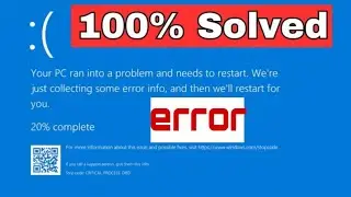 Your device ran into a problem and needs to restart - Windows 10/11/8 | Blue Screen Error 2025