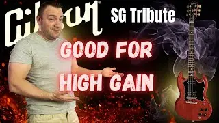 Gibson SG Tribute | Good For High Gain