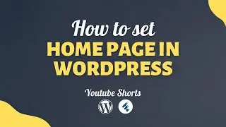 How To Change WordPress Home Page To Your Own - WordPress Static Page 