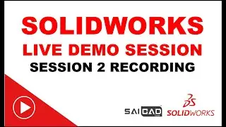 SaiCad Solidworks Demo Session 2 | Solidworks for Beginners | Online Live Training