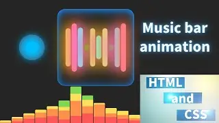 【HTML&CSS】Make a music bar animation using html and css. #music #musicbar #html #css #animation