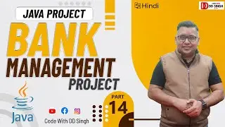 Bank management system project |Java Project | Part -14| #codewithddsingh #javaproject #java