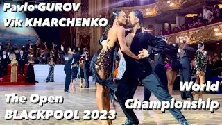 Pavlo Gurov - Viktoria Kharchenko | The Open Blackpool 2023 | World Championship | Professional