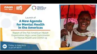 Launch: Report of the High-Level Commission on Mental Health and COVID-19