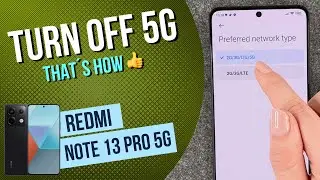 turn off 5G redmi note 13 pro