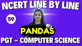 EMRS RECRUITMENT 2023 | PGT - Computer Science📑| NCERT Line By Line | PYTHON - PANDAS -59