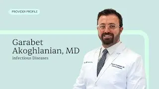 Meet Garabet Akoghlanian, MD | CLS Health Infectious Diseases