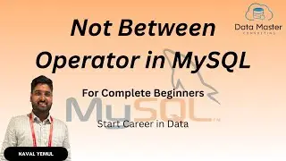 24.5.Not Between Operator in MySQL | Introduction to MySQL