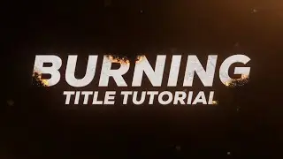 Burning Text Reveal After Effects Tutorial