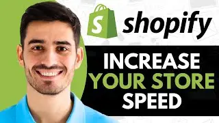 How to Increase Your Shopify Store Speed | Shopify Speed Optimisation Tutorial