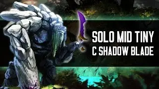 Tiny Solo Mid c Shadow Blade - MetaGame,Serj,Kiborgik,BEAV!SE
