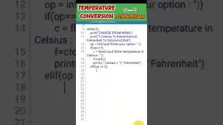Python Tutorial || Temperature Conversion In Python 