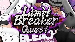 THIS CHANGES EVERYTHING?! NEW LIMIT BREAKER QUEST NEWS! Bleach: Brave Souls!