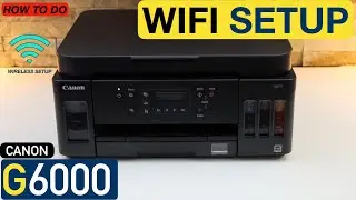 Canon PIXMA G6000 WiFi Setup, Connect To Wireless Network & Add in iPhone For Wireless Scan & Print.