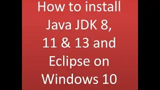 How to install Java and Eclipse on Windows 10