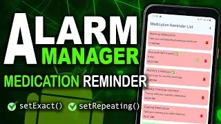 AlarmManager in Android: Build a Medication Reminder App with Room Database & Notifications