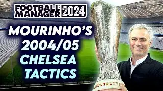 The Tactical Brilliance of Chelsea 2004/05 | Jose Mourinho FM24 Tactics