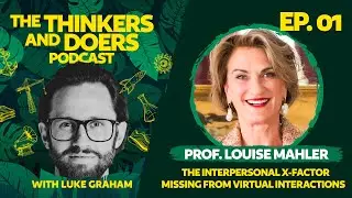 The non-verbal communication missing from virtual meetings || Ep 1 with Dr Louise Mahler
