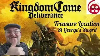 Kingdom Come Deliverance Treasure Location: St Georges Sword (Most Powerful Sword in the game)