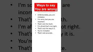 Ways to say you are wrong| Learn English