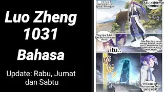 Apotheosis 1031 INDO - Luo Zheng dkk berusaha masuk n menerobos penghalang
