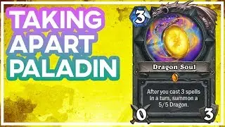 Hearthstone: Dismantling Paladin With Dragon Soul