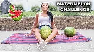 Trying to CRUSH a Watermelon with my Thighs! (Girl vs Watermelon)