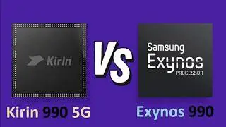 Huawei HiSilicon Kirin 990 5G Vs Samsung Exynos 990 | Benchmark Comparison