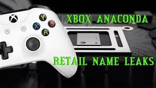 Xbox Anaconda's Final Retail Name Leaked And It Sounds Incredible!