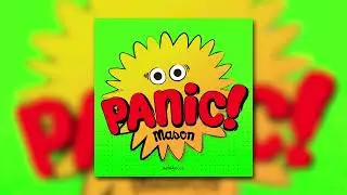 Mason - Panic