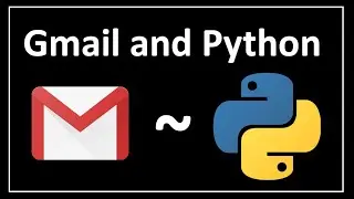 Sending Gmail Messages with Python : Data Science Code