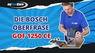 Jetzt haben wir sie! Die Bosch Oberfräse GOF 1250 CE | myToolStore