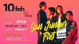San Juniper - First / Hybrid concert/ teaser