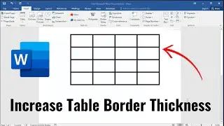 How to make Table Borders in Microsoft Word  | how to increase the table border thickness