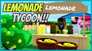 Lemonade Stand Tycoon! | Making & Selling Lemonade | Roblox Roleplay