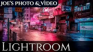 Cinematic Color Toning & Street Photography | Lightroom 6 & CC Tutorial