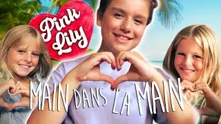 Pink Lily - Main dans la Main (clip officiel)