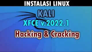SYSADMIN THEBOX : INSTALASI LINUX KALI v.2022.1 XFCE