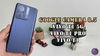 Google Camera 8.5 Vivo T1 5G test Full Camera Features | Gcam vs Camera Stock