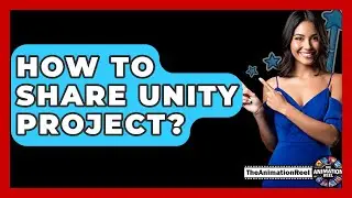 How To Share Unity Project? - The Animation Reel