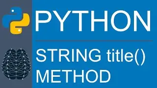 Python | Data Type | String | title() Method