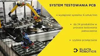 Wydajna zrobotyzowana linia do testowania płytek drukowanych PCB z FANUC M10iD8L